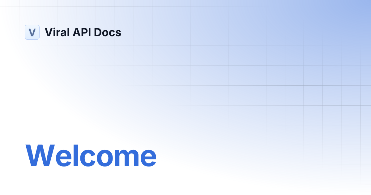 Welcome | Documentation | Viral API Docs