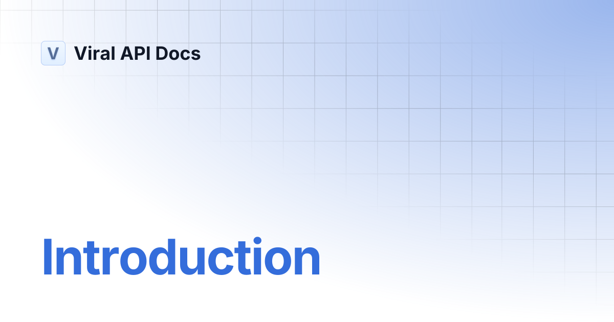 Introduction | Viral API Docs